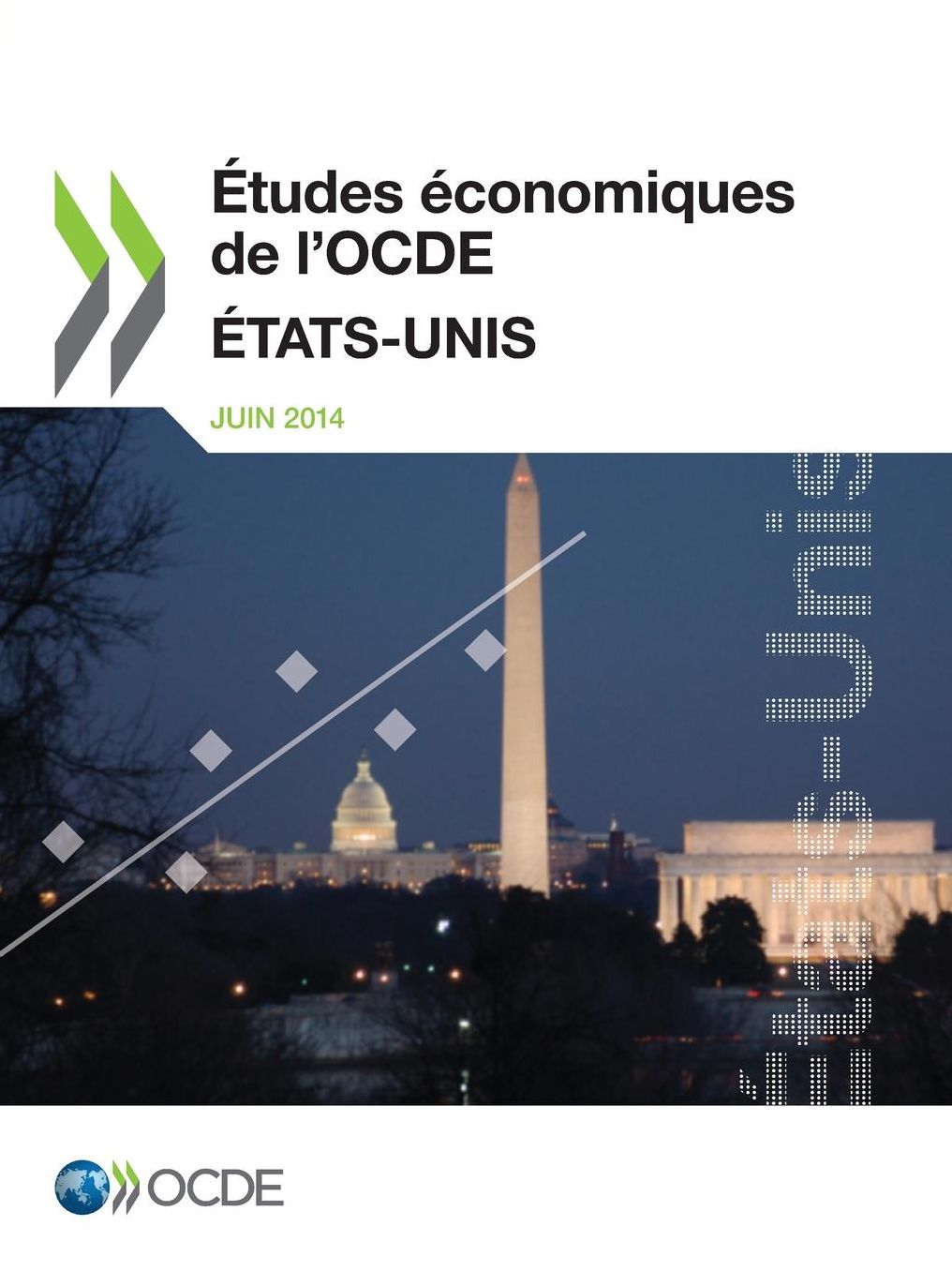 Etudes Economiques de L'Ocde: Etats-Unis 2014