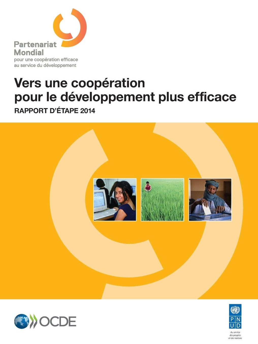 Vers Une Cooperation Pour Le Developpement Plus Efficace: Rapport D'Etape 2014