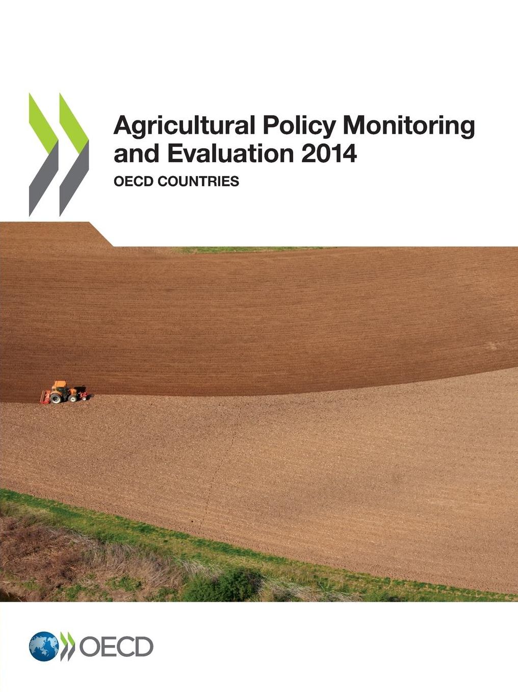 Agricultural Policy Monitoring and Evaluation 2014: OECD Countries