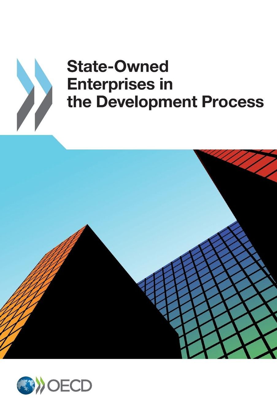 State-Owned Enterprises in the Development Process