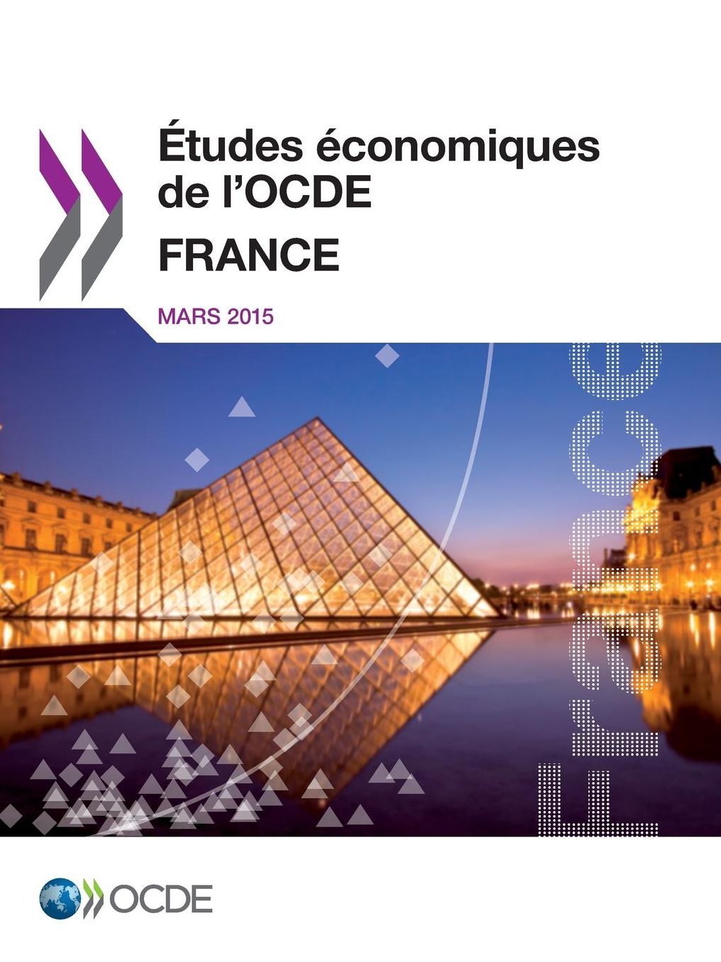 Etudes Economiques de L'Ocde: France 2015