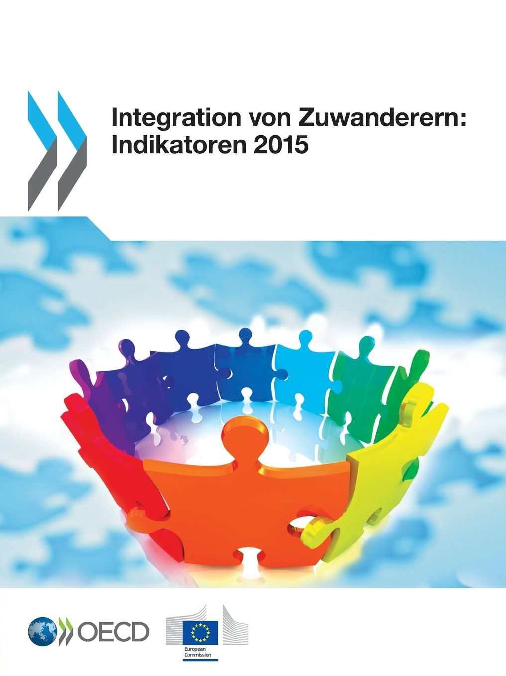 Integration Von Zuwanderern: Indikatoren 2015