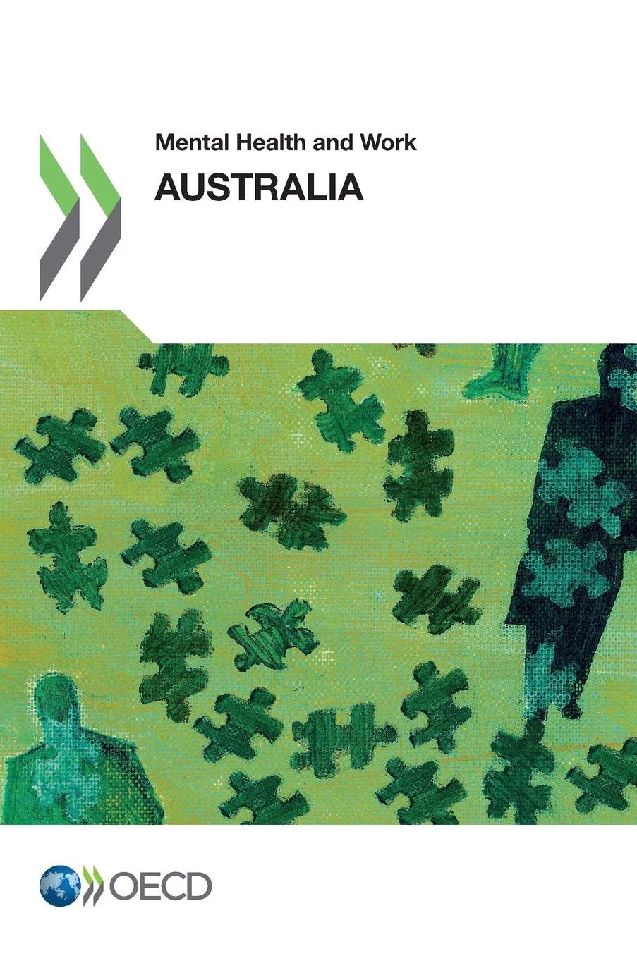 Mental Health and Work Mental Health and Work: Australia