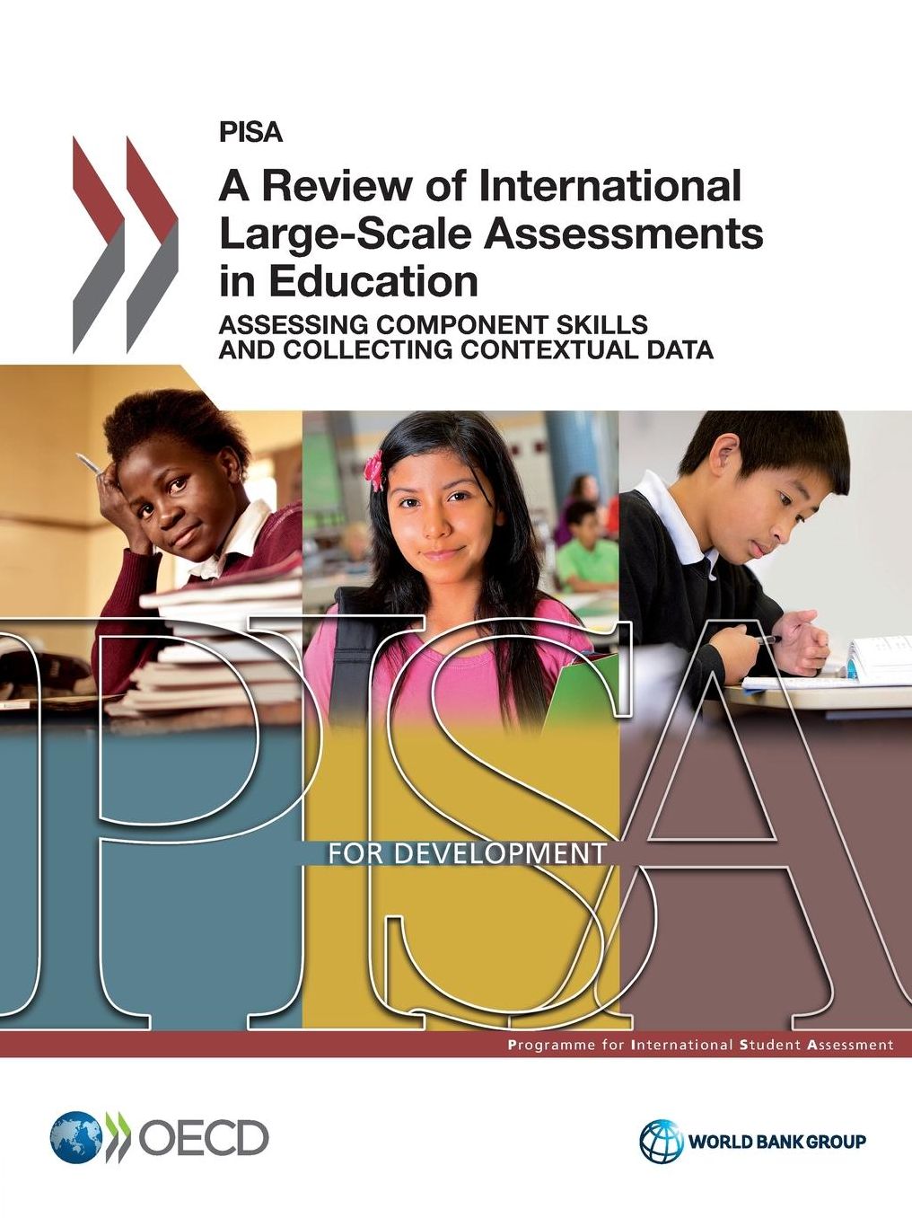 Pisa a Review of International Large-Scale Assessments in Education: Assessing Component Skills and Collecting Contextual Data