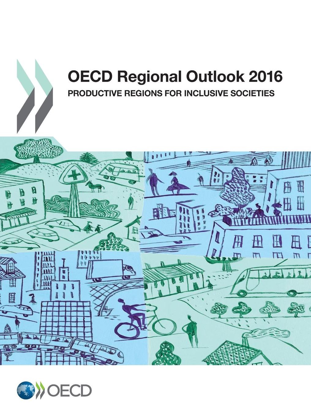 OECD Regional Outlook 2016: Productive Regions for Inclusive Societies