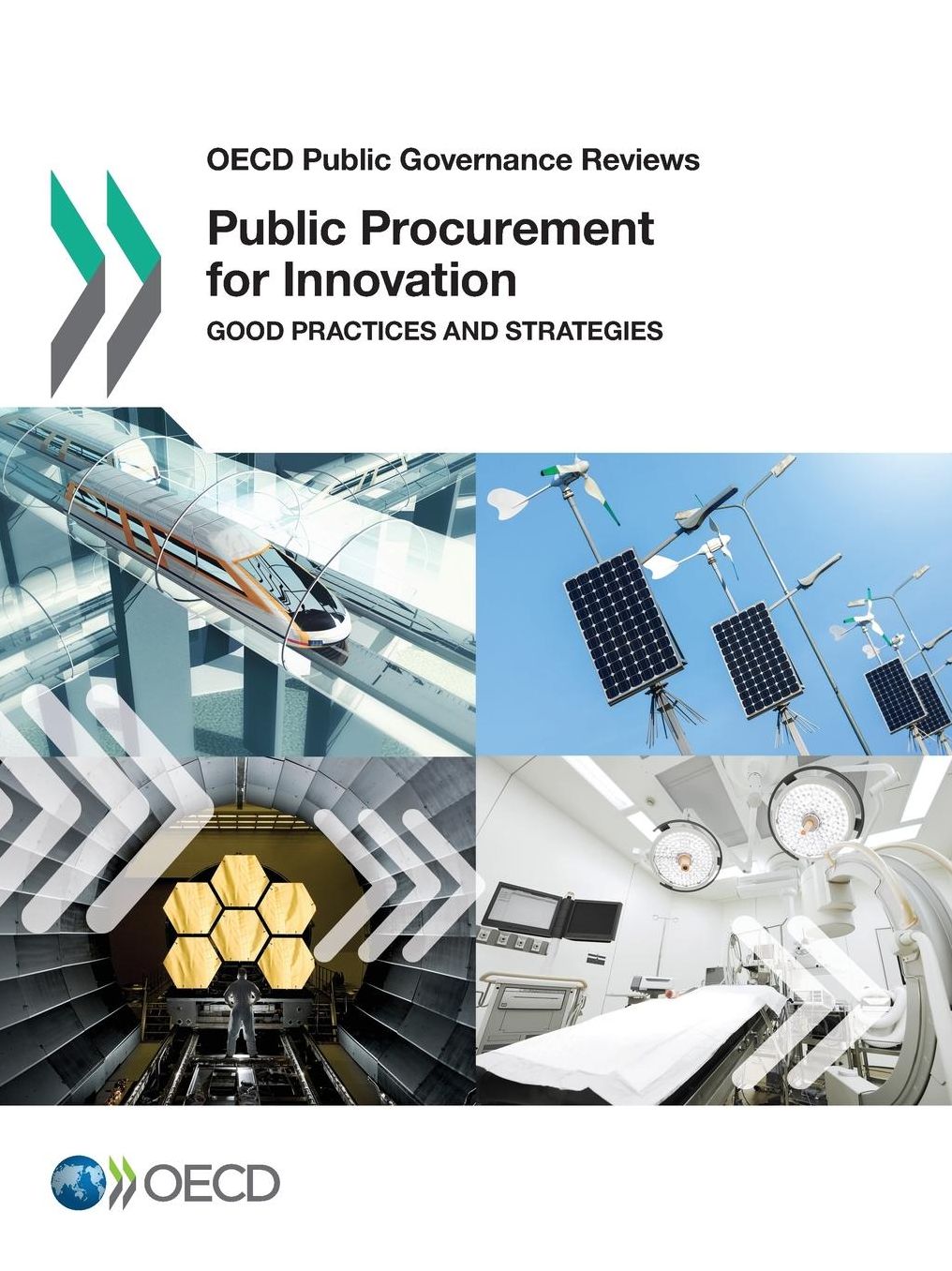 Public Procurement for Innovation: Good Practices and Strategies