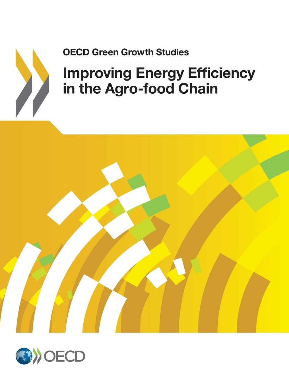 Improving Energy Efficiency in the Agro-food Chain