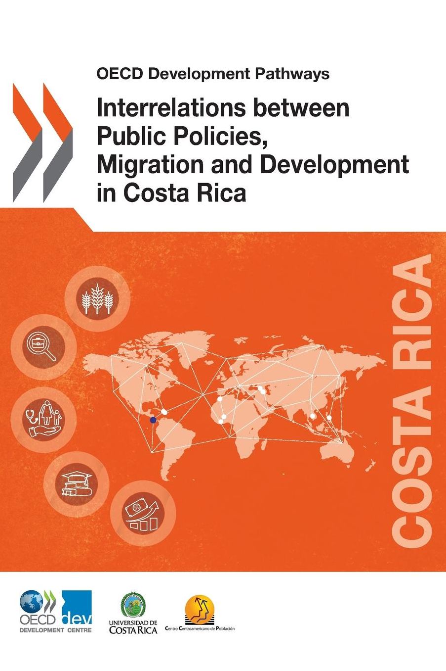 Interrelations between Public Policy, Migration and Development in Costa Rica