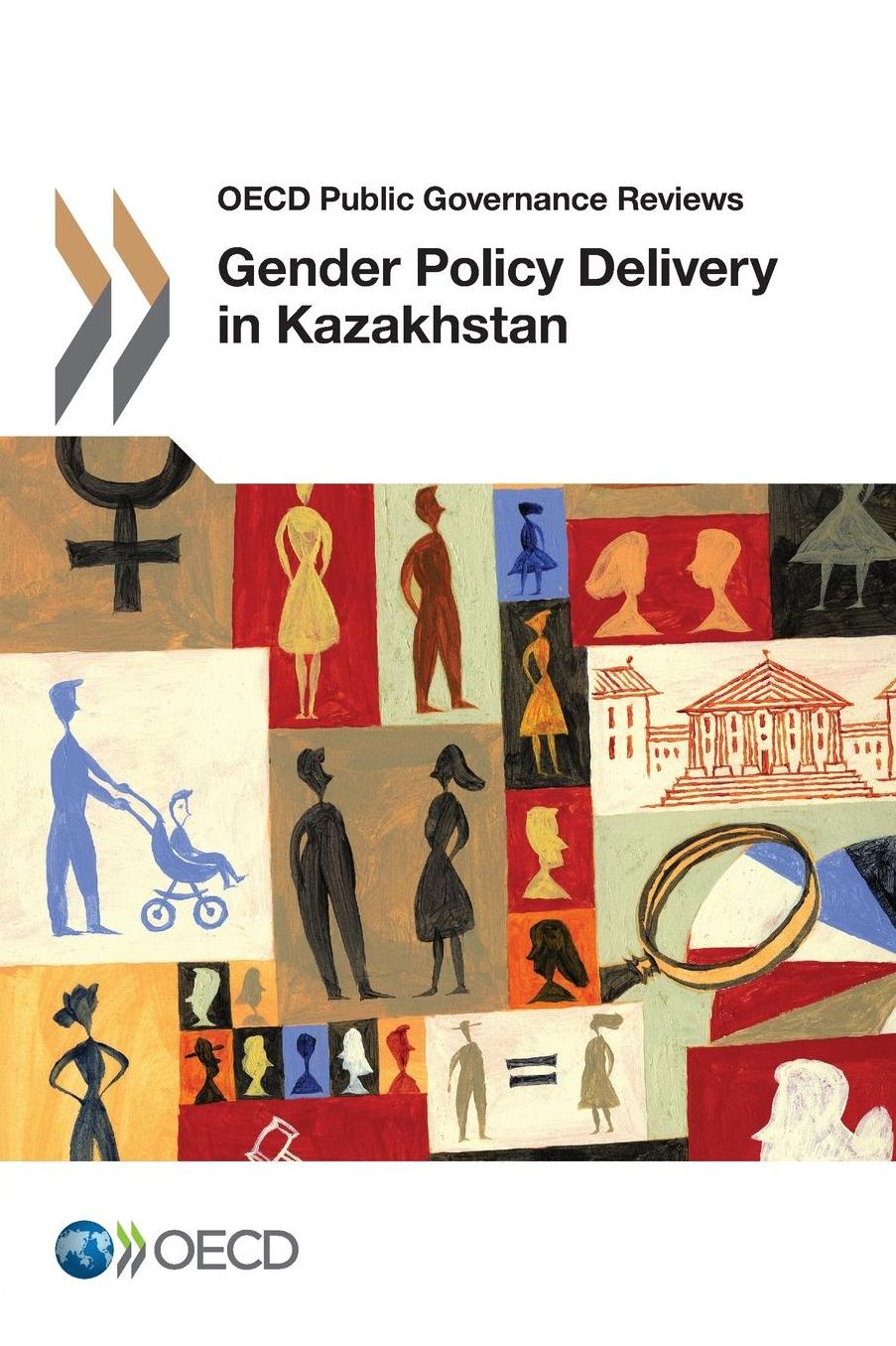 Gender Policy Delivery in Kazakhstan