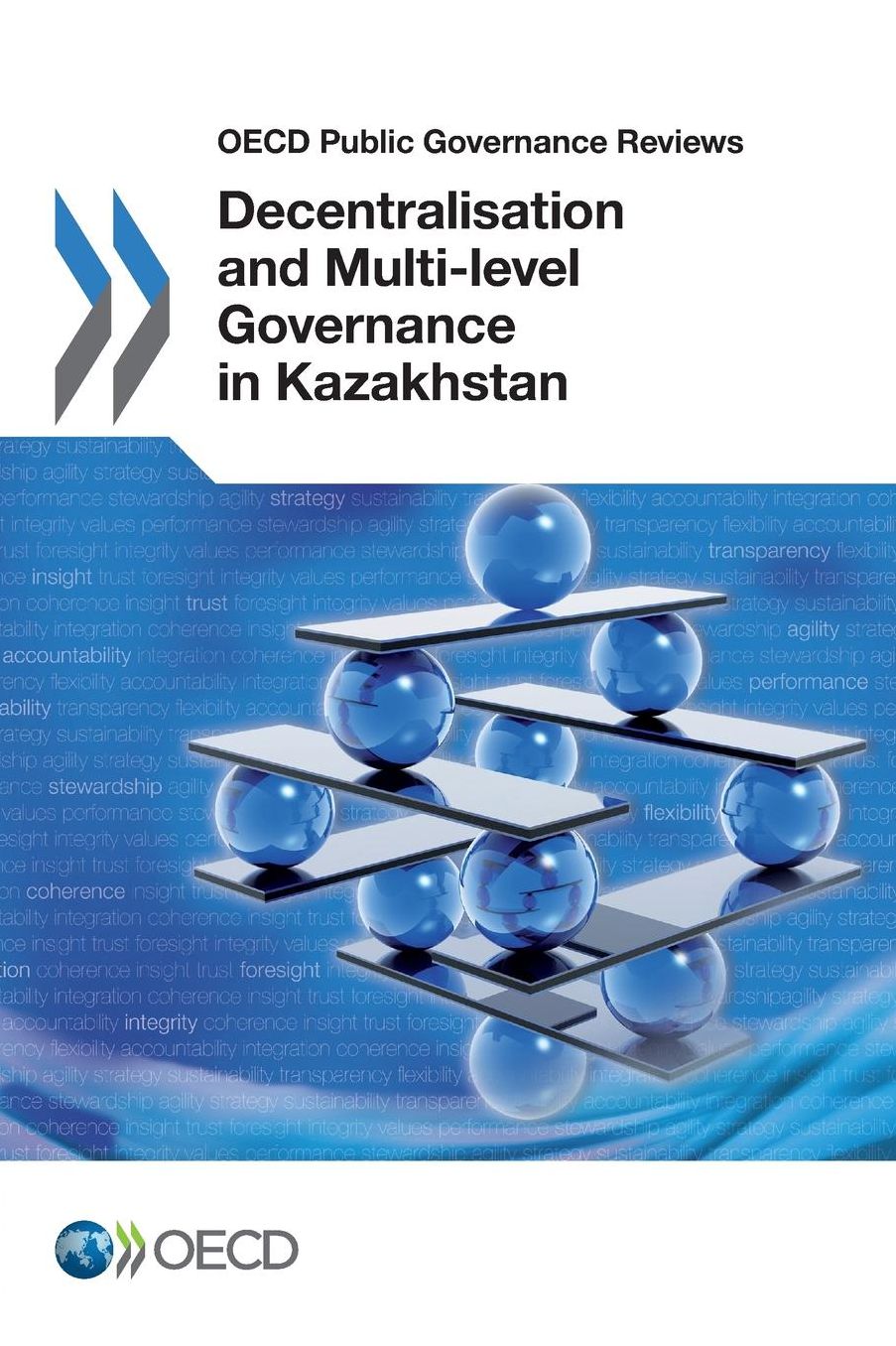 Decentralisation and Multi-level Governance in Kazakhstan