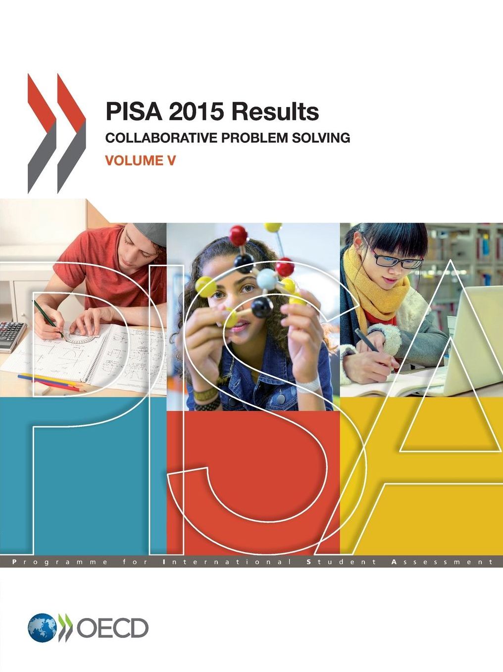 PISA 2015 Results: Collaborative Problem Solving