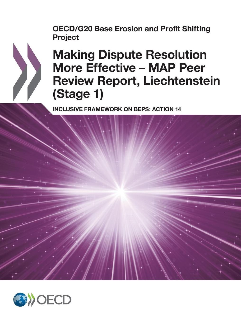 Making Dispute Resolution More Effective - MAP Peer Review Report, Liechtenstein (Stage 1): Inclusive Framework on BEPS: Action 14