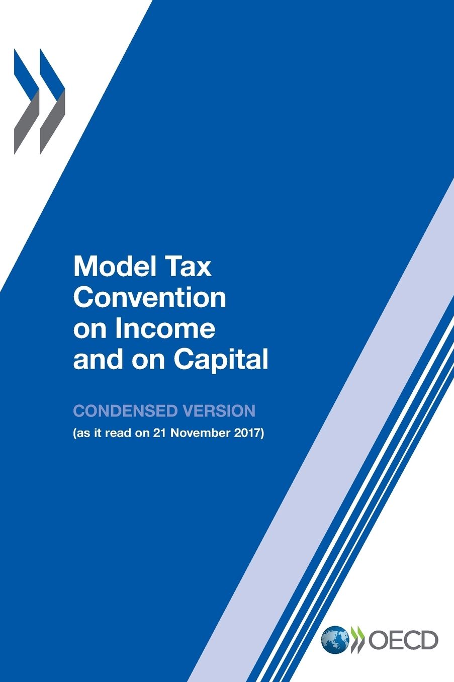 Model Tax Convention on Income and on Capital: Condensed Version 2017