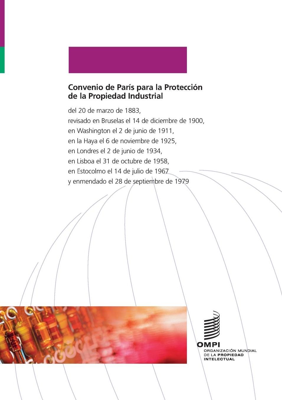 Convenio de París para la Protección de la Propiedad Industrial