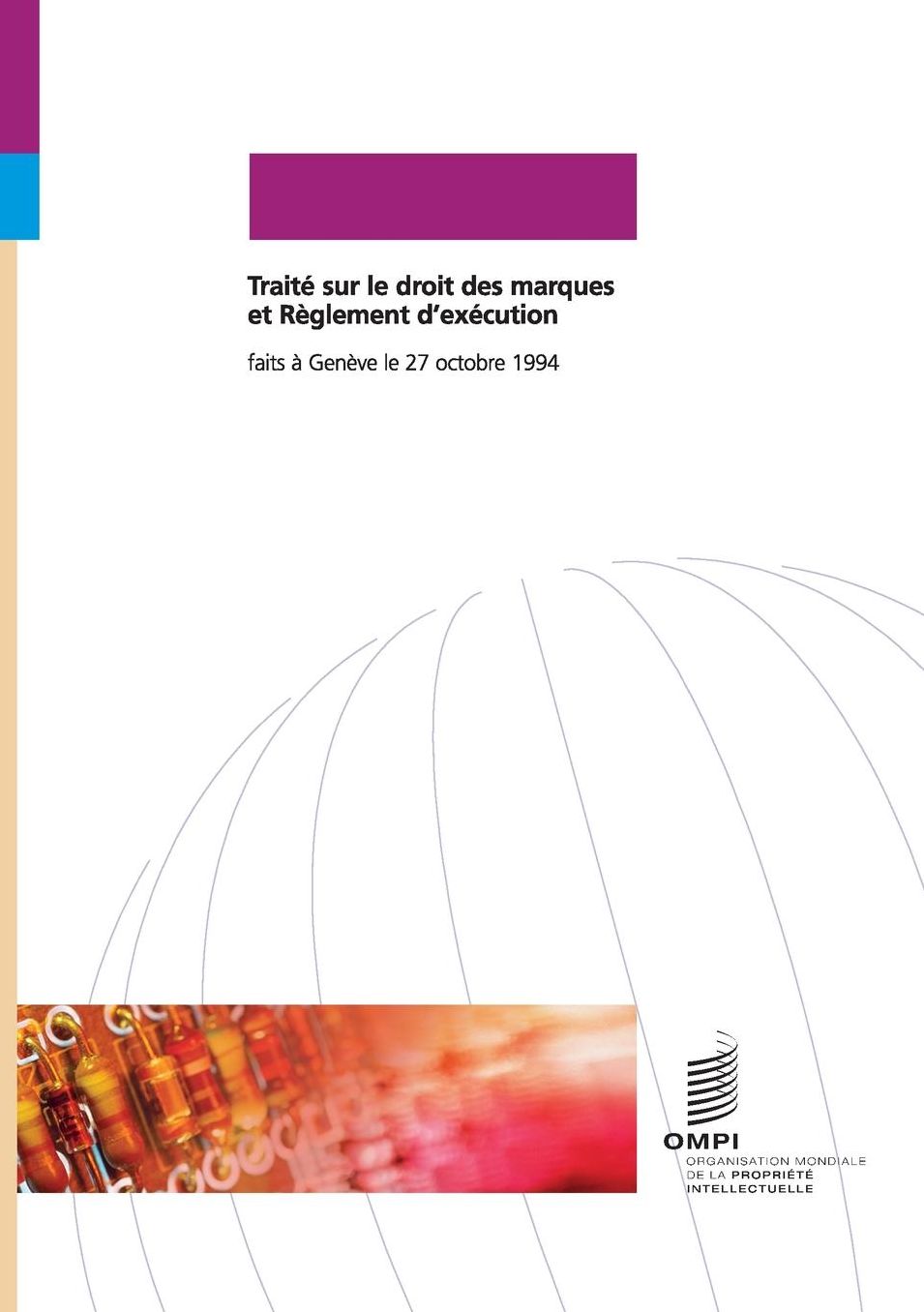 Trait sur le droit des marques (TLT)