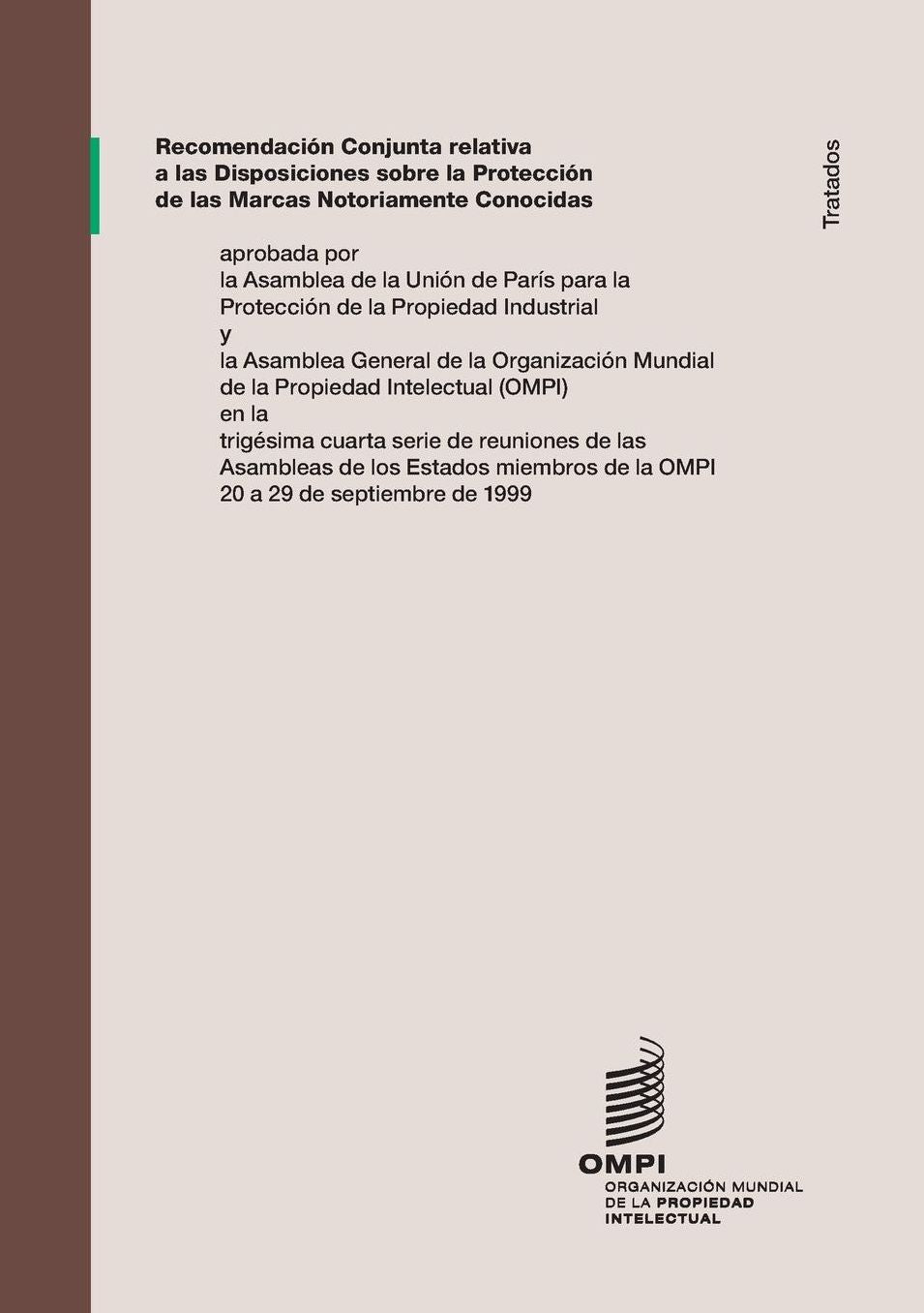 Recomendaci n Conjunta relativa a las Disposiciones Sobre La Protecci n de las Marcas Notoriamente Conocidas