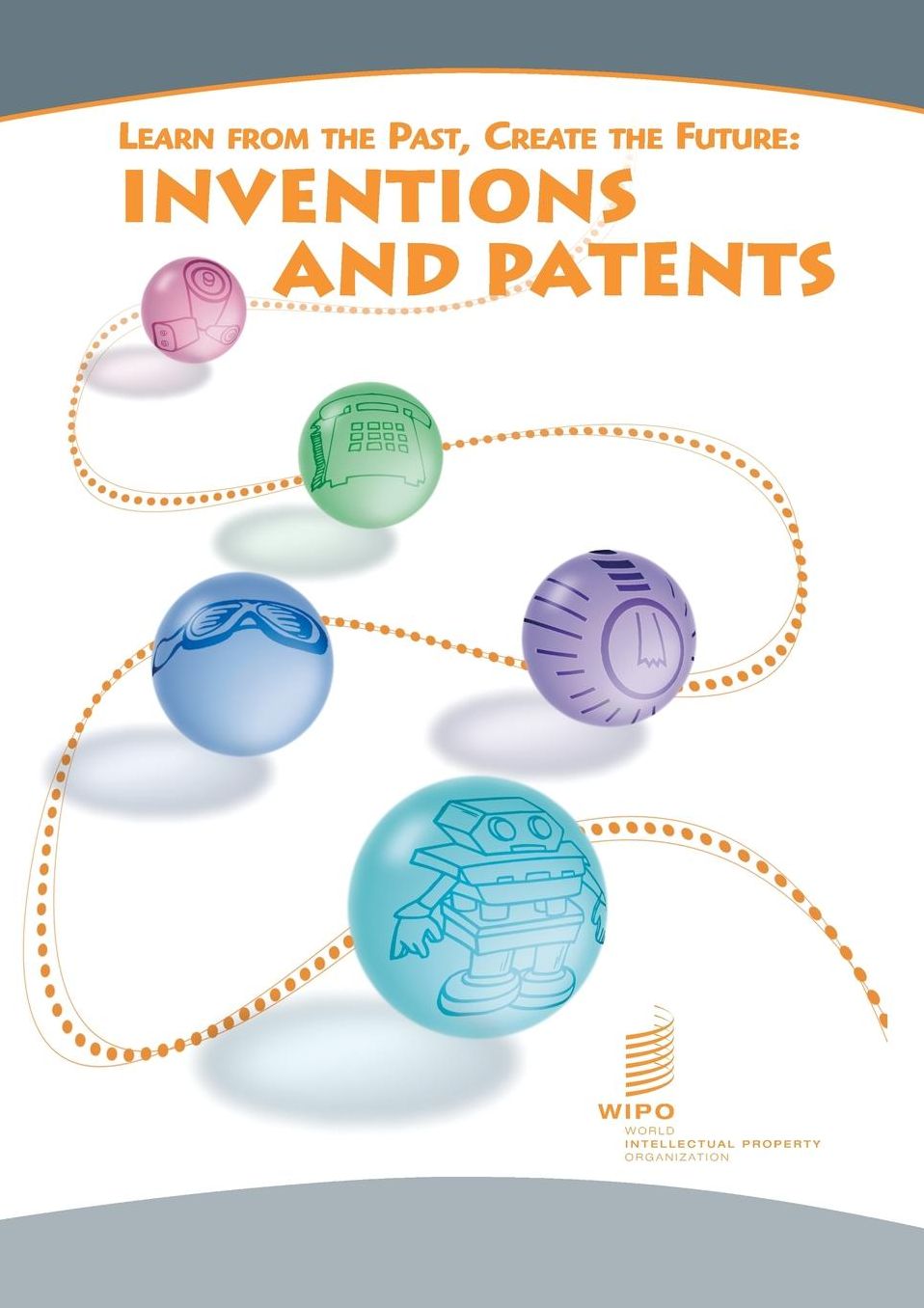 Learn from the Past, Create the Future: Inventions and Patents