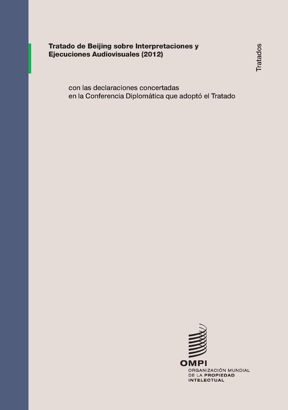 Tratado de Beijing sobre Interpretaciones y Ejecuciones Audiovisuales