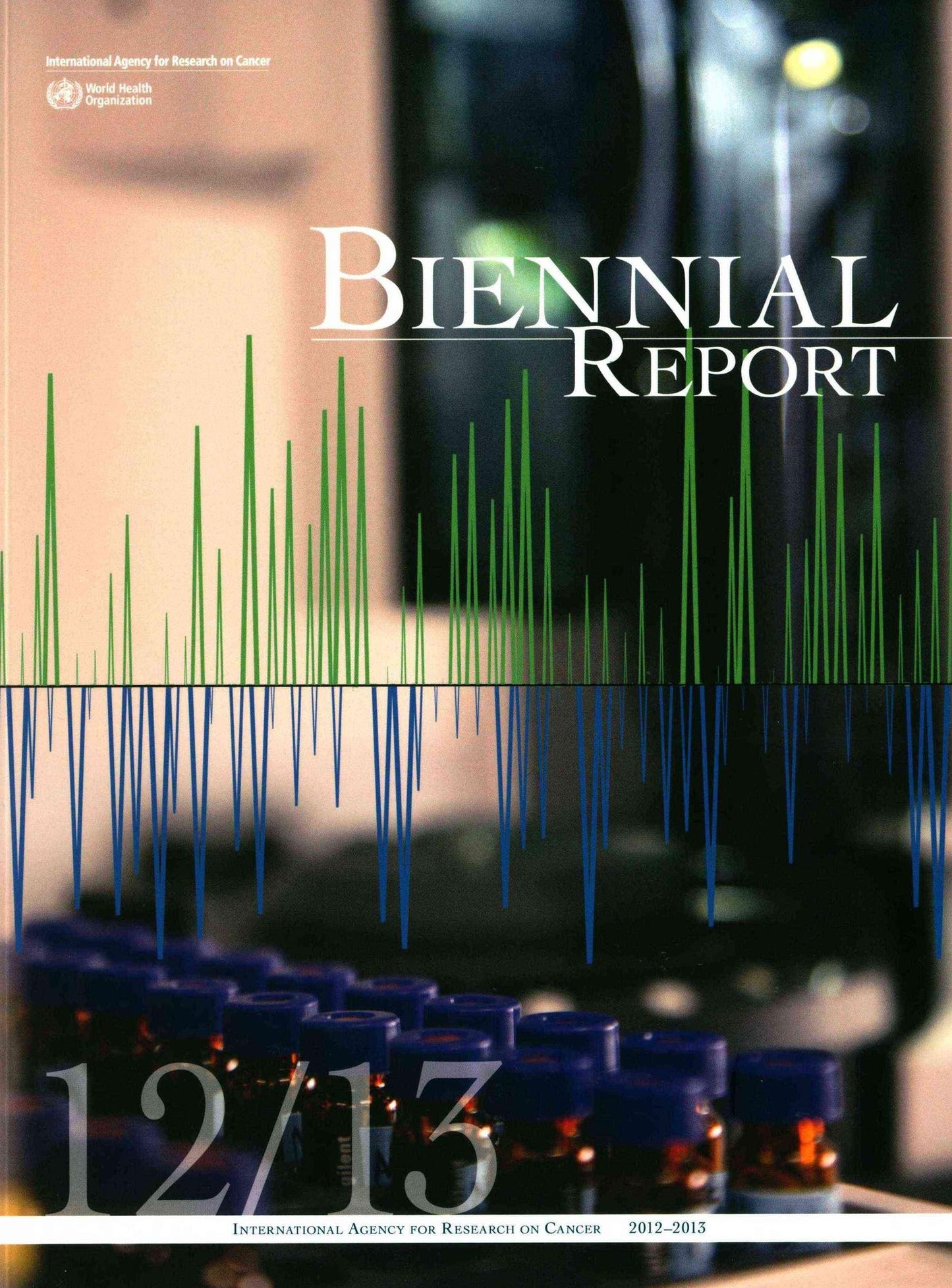 IARC Biennial Report 2012-2013