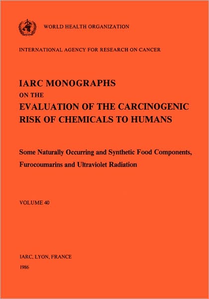 Some Naturally Occurring and Synthetic Food Components, Furocoumarins and Ultraviolet Radiation