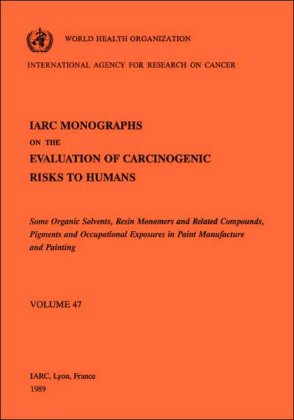 Some Organic Solvents, Resin Monomers and Related Compounds, Pigments and Exposures in Paint Manufacturing