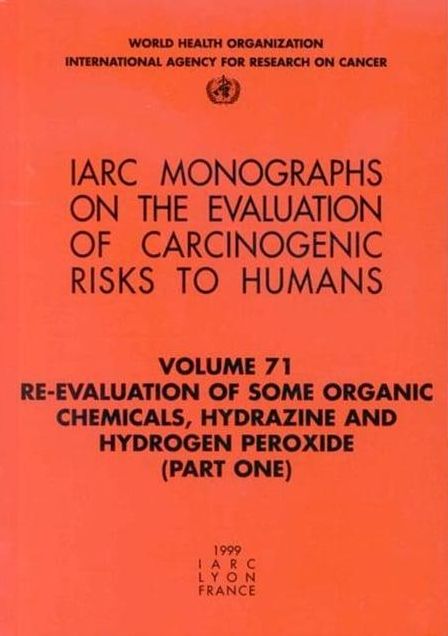 Re-evaluation of Some Organic Chemicals: Hydrazine and Hydrogen Peroxide (Part One, Part Two, Part Three)