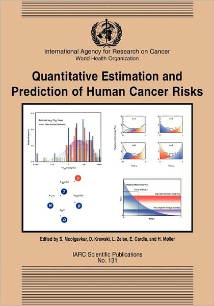 Quantitative Estimation and Prediction of Human Cancer Risks