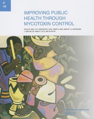 Improving Public Health through Mycotoxin Control