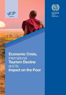 Economic Crisis, International Tourism Decline And Its Impact On The Poor