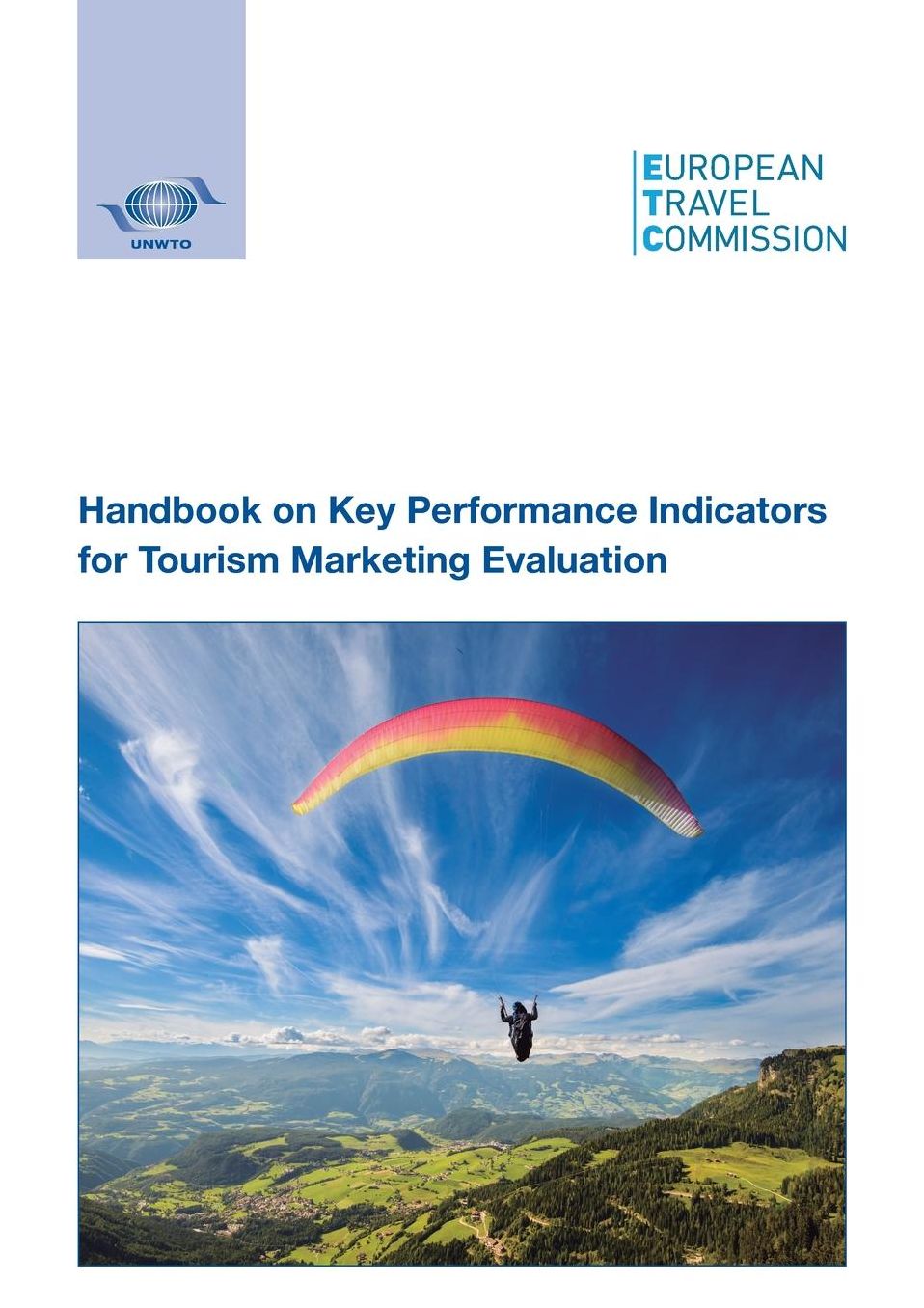Handbook on Key Performance Indicators for Tourism Marketing Evaluation