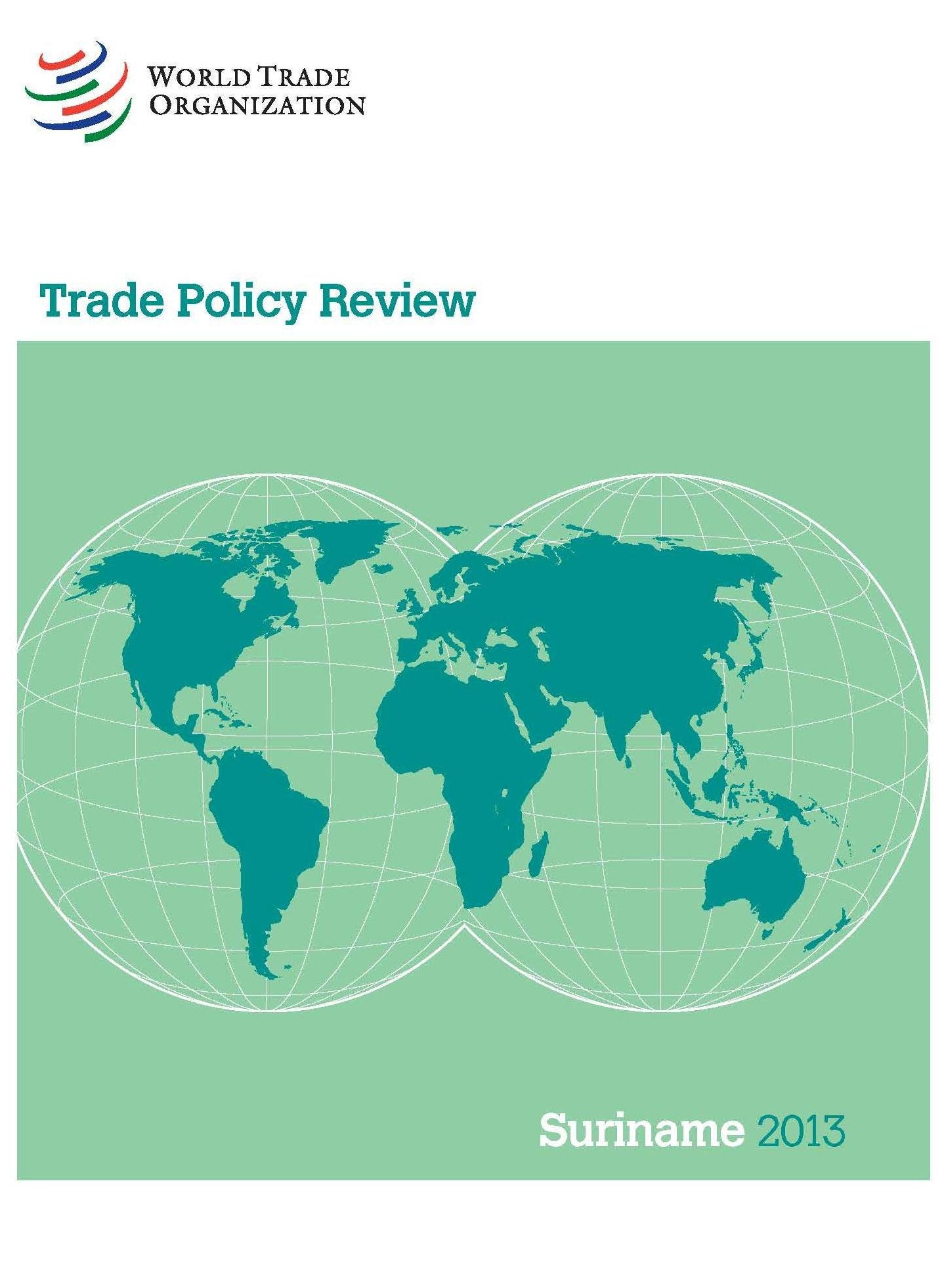 Wto Trade Policy Review: Suriname