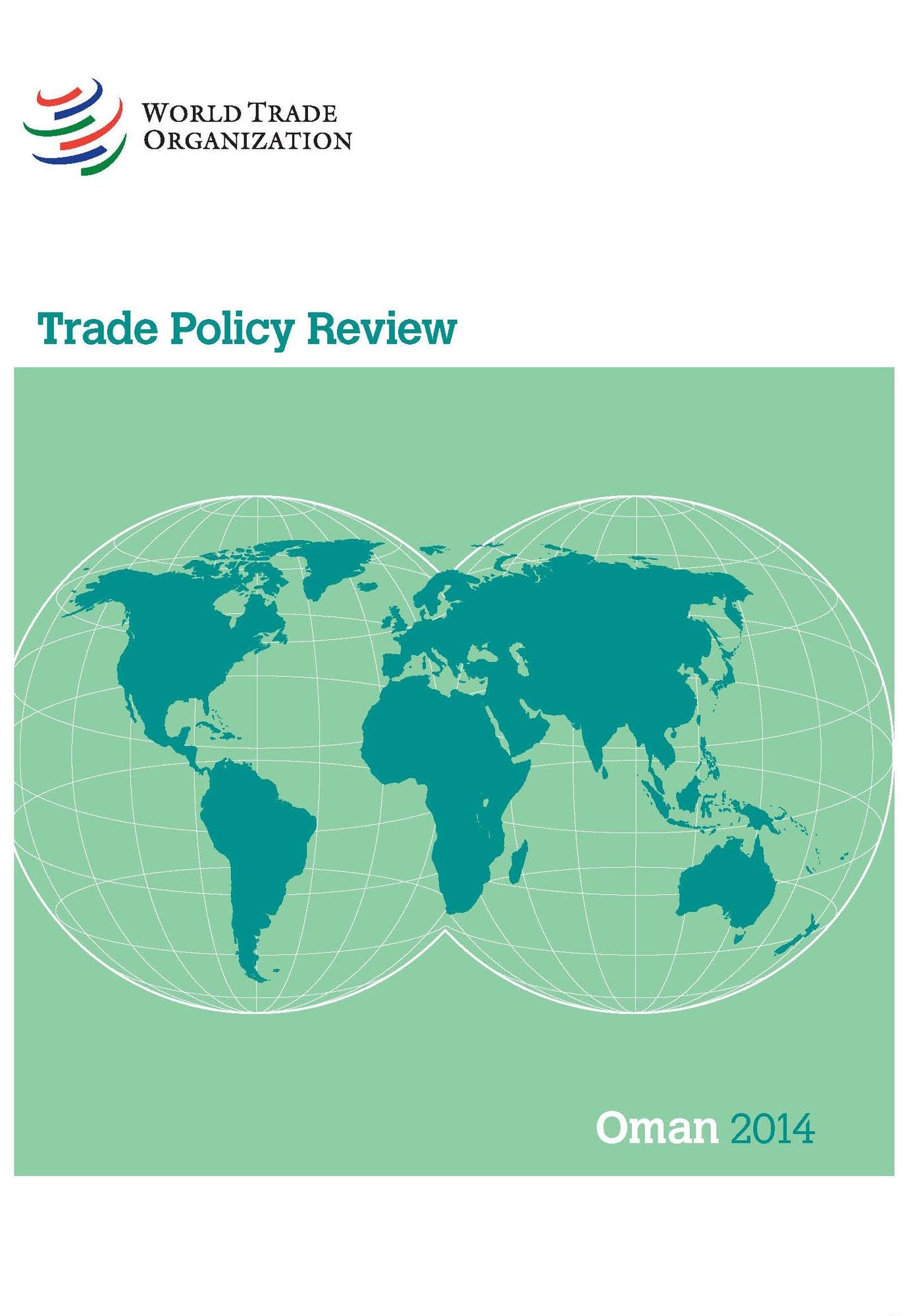 Trade Policy Review: Oman 2014