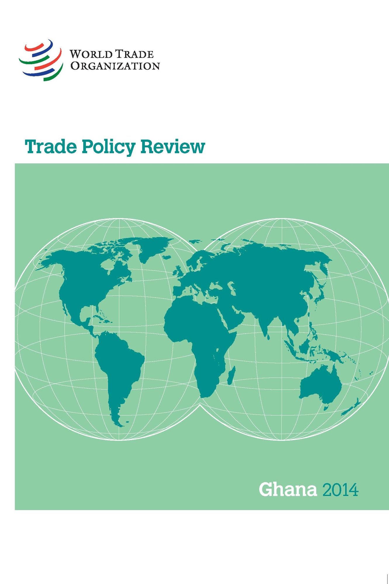 Trade Policy Review: Ghana 2014