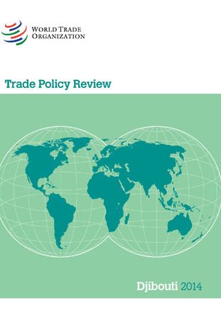 Trade Policy Review: Djibouti 2014