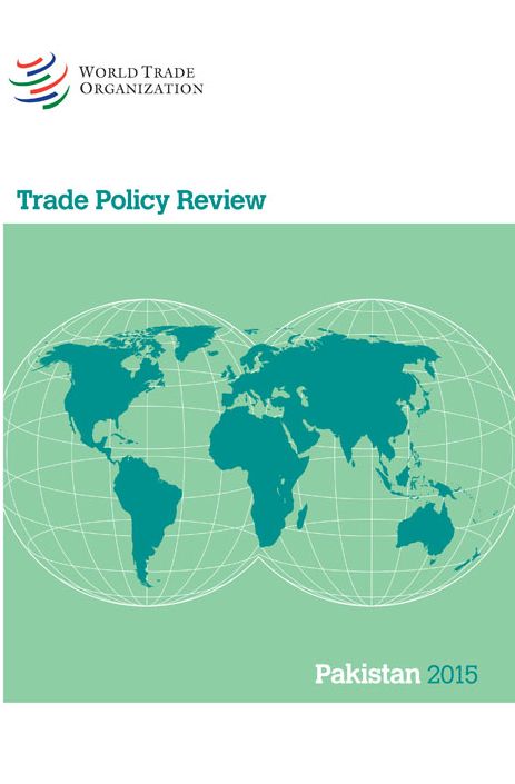 Trade Policy Review 2015: Pakistan