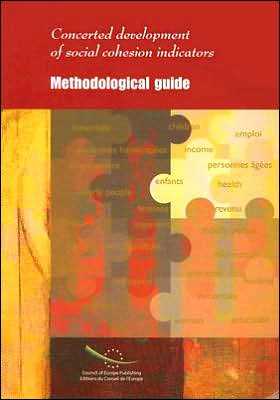 Concerted Development of Social Cohesion Indicators: Methodological Guide