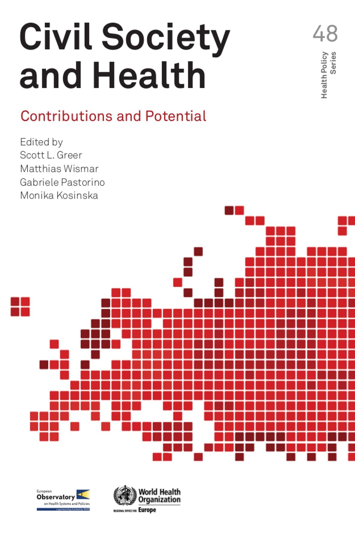 Civil Society and Health: Contributions and Potential