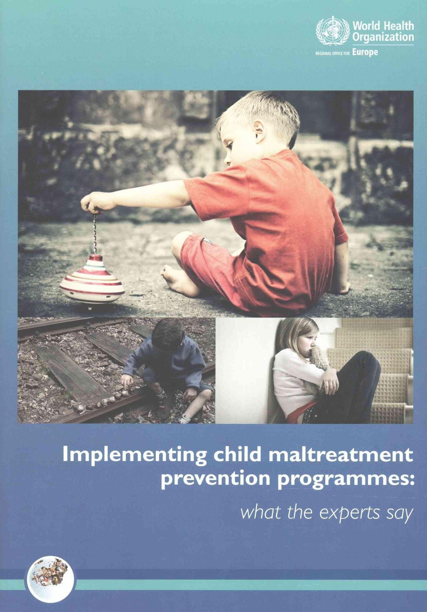 Implementing Child Maltreatment Prevention Programmes: What the Experts Say