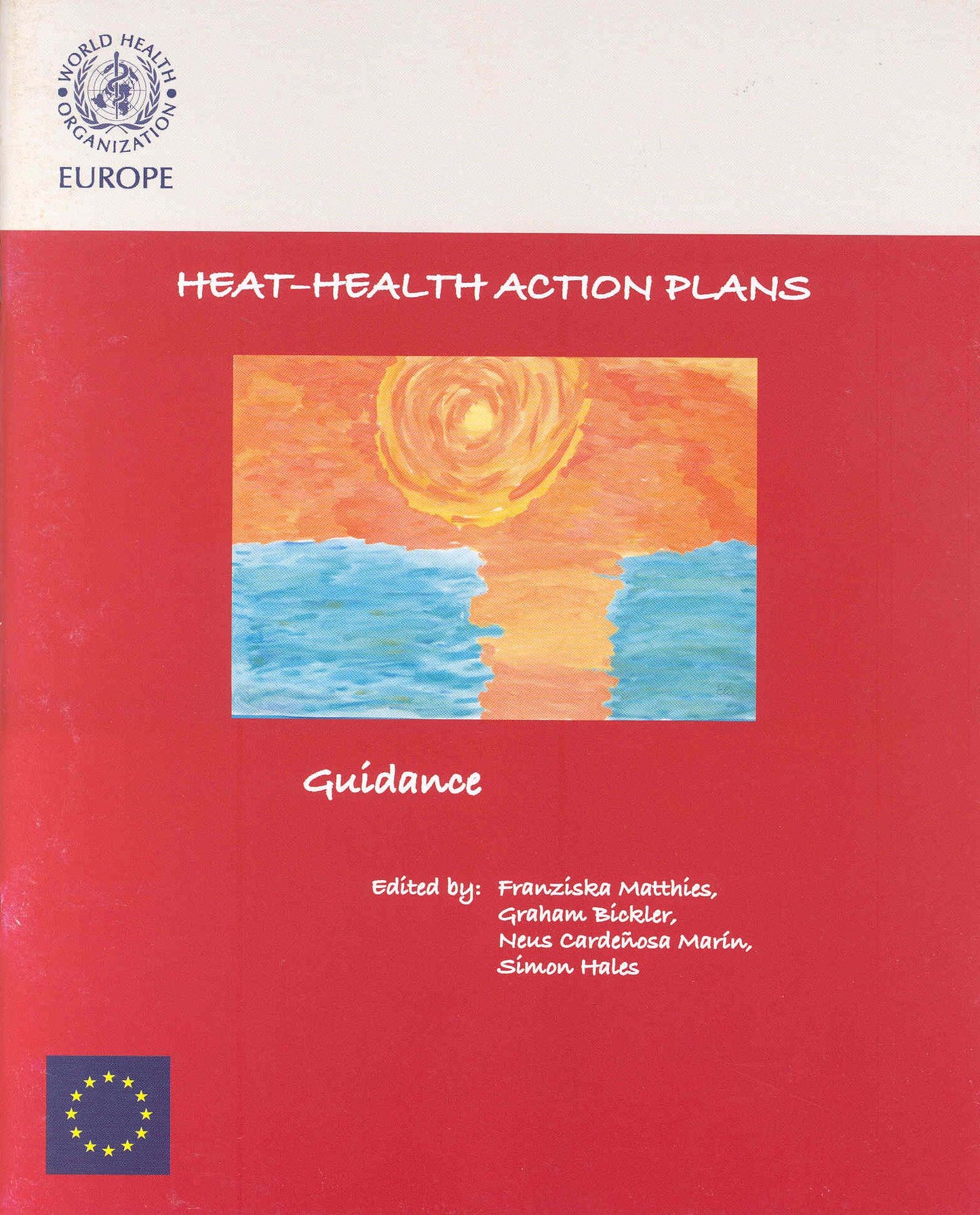 Heat-Health Action Plans: Guidance