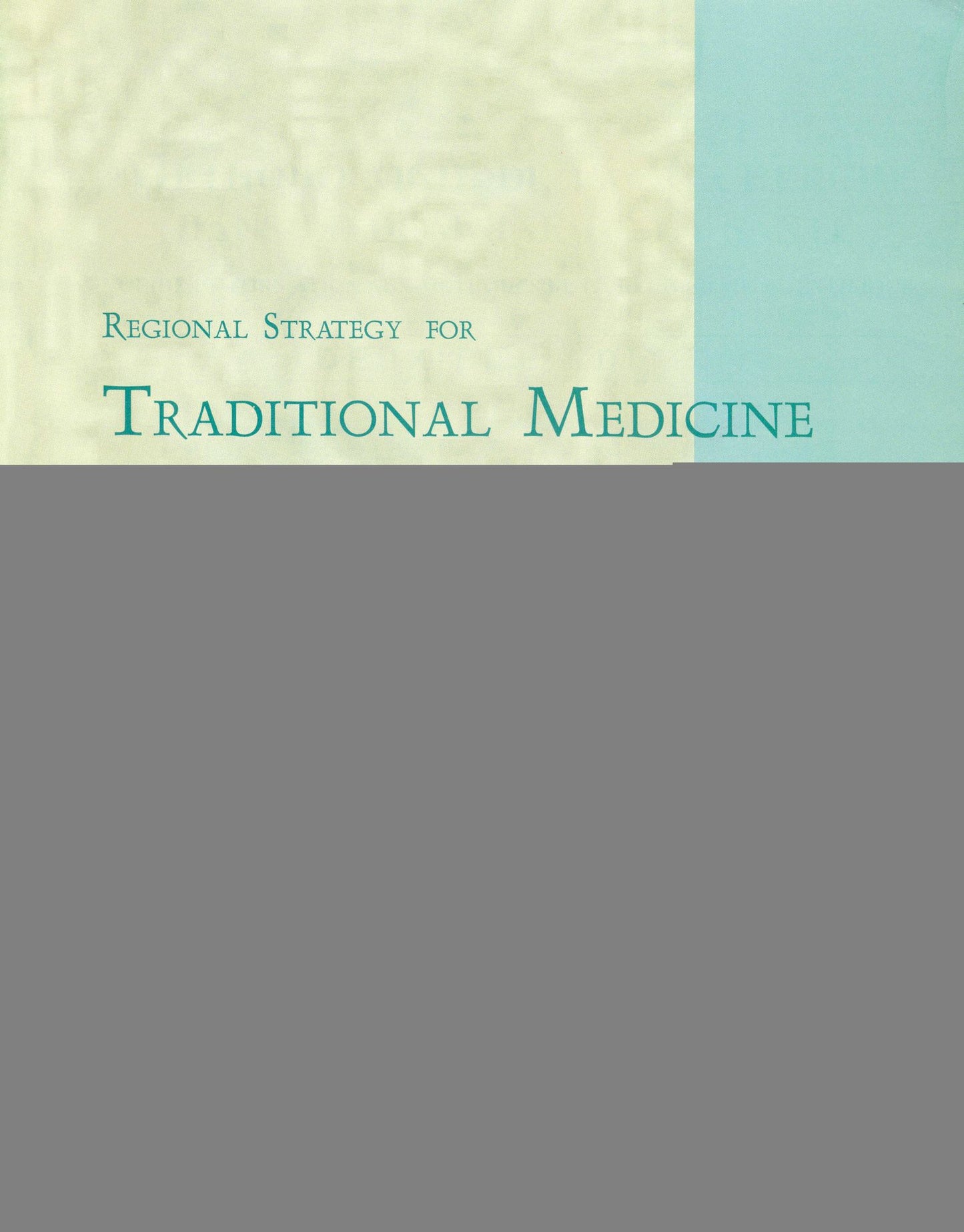 Regional Strategy for Traditional Medicine in the Western Pacific