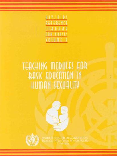 Teaching Modules for Basic Education in Human Sexuality