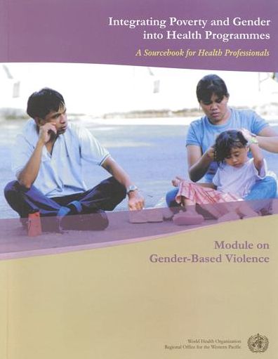 Integrating Poverty and Gender into Health Programmes: A Report on Surveys of Health Ministries and Educational Institutions