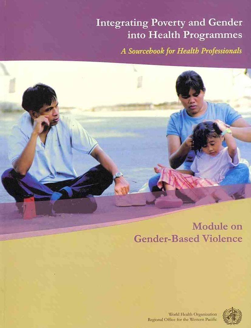 Integrating Poverty and Gender into Health Programmes: A Sourcebook for Health Professionals