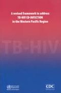 Revised Framework to Address TB-HIV Co-Infection in the Western Pacific Region