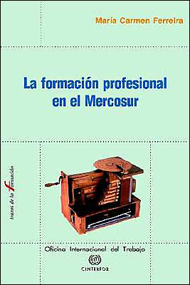 Formacion Profesional en el Mercosur