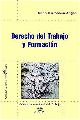Derecho Del Trabajo Y Formacion