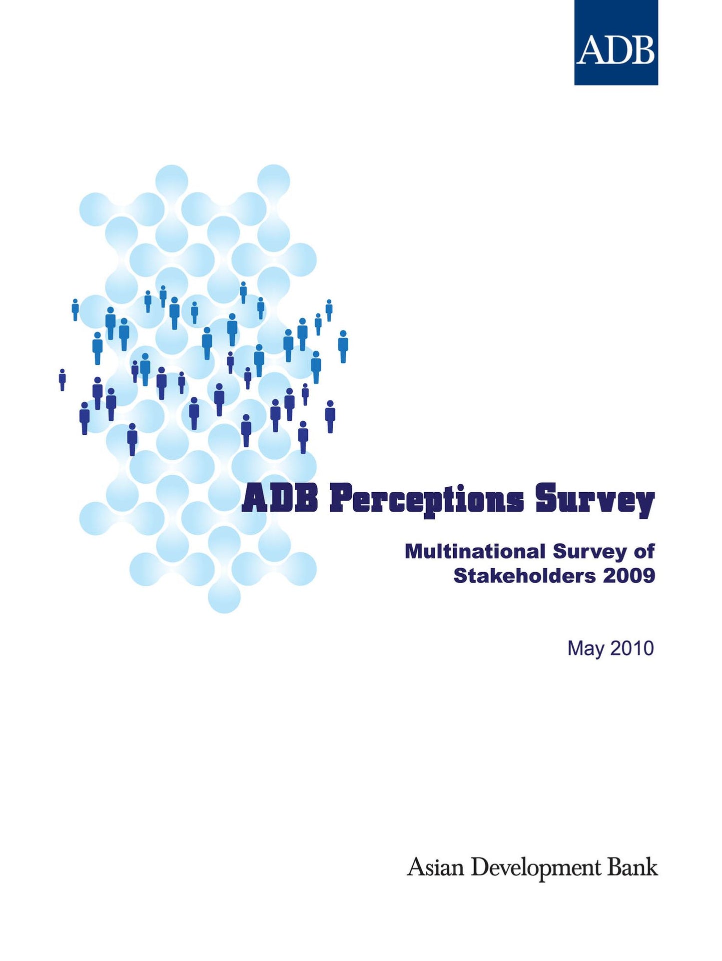 ADB Perceptions Survey: Multinational Survey of Opinion Leaders 2009