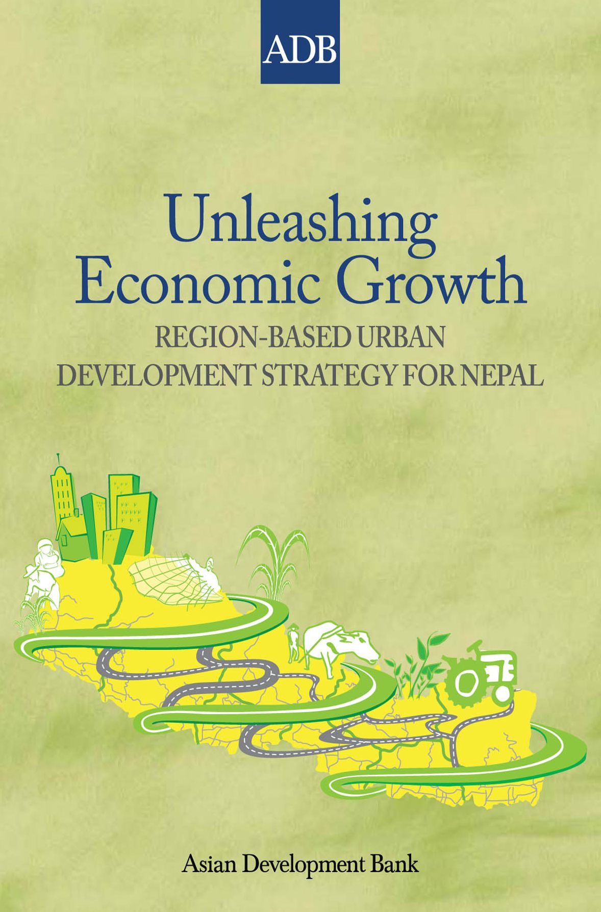 Unleashing Economic Growth: Region-Based Urban Development Strategy for Nepal