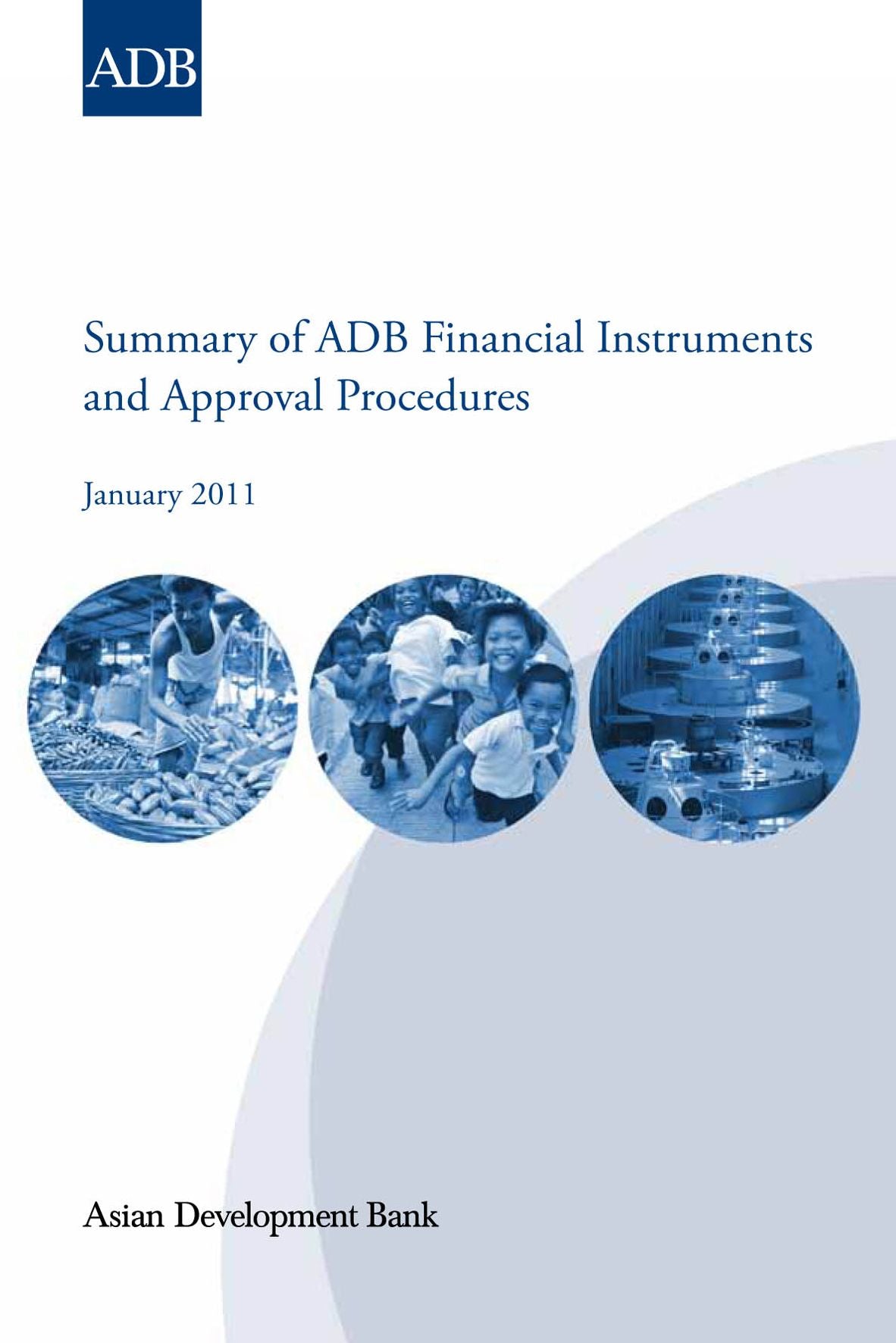 Summary of ADB Financial Instruments and Approval Procedures