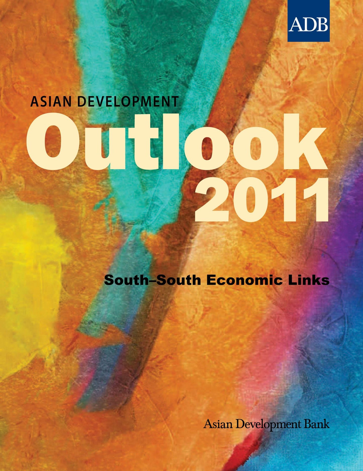 Asian Development Outlook 2011: South-South Economic Links